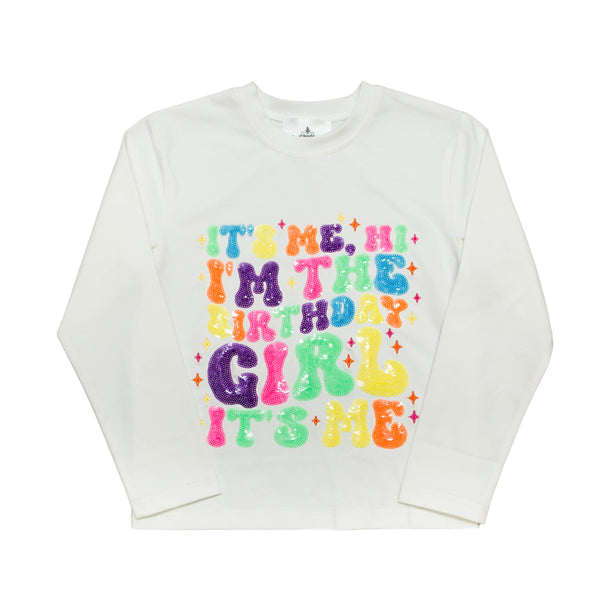 It's Me Birthday Long Sleeve Shirt